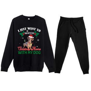 I Just Want To Watch Christmas Movies With My Dachshund Cool Gift Premium Crewneck Sweatsuit Set