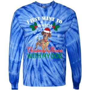 I Just Want To Watch Christmas Movies With My Dachshund Cool Gift Tie-Dye Long Sleeve Shirt