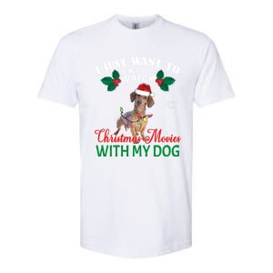 I Just Want To Watch Christmas Movies With My Dachshund Cool Gift Softstyle CVC T-Shirt