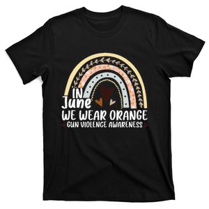 In June We Wear Orange End Gun Violence Awareness Rainbow T-Shirt