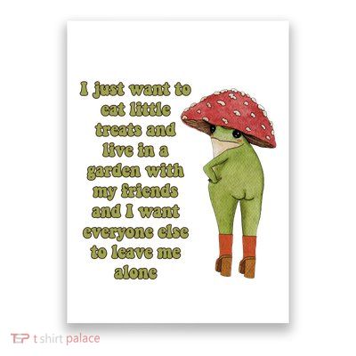 I Just Want To Eat Little Treats Funny Cartoon Frog Poster