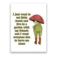 I Just Want To Eat Little Treats Funny Cartoon Frog Poster