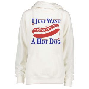 I Just Want A Hot Dog Womens Funnel Neck Pullover Hood