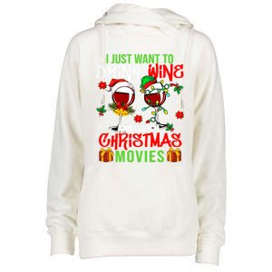 I Just Want To Wine And Watch Xmas Movies Santa Wines Great Gift Womens Funnel Neck Pullover Hood