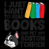 I Just Want To Read Books And Pet My Boston Terrier Drawstring Bag
