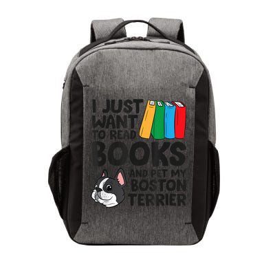 I Just Want To Read Books And Pet My Boston Terrier Vector Backpack
