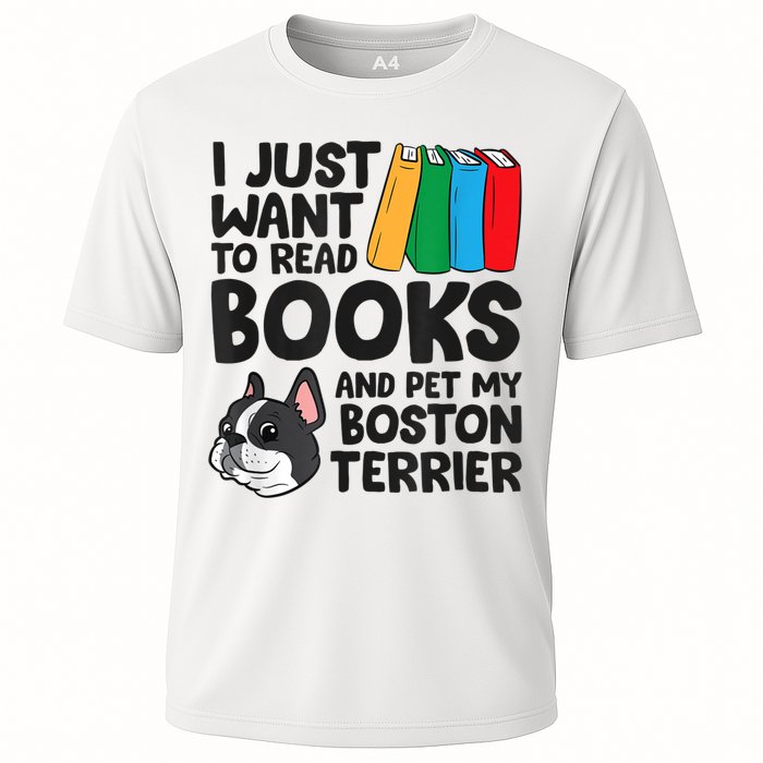 I Just Want To Read Books And Pet My Boston Terrier Cooling Performance Crew T-Shirt