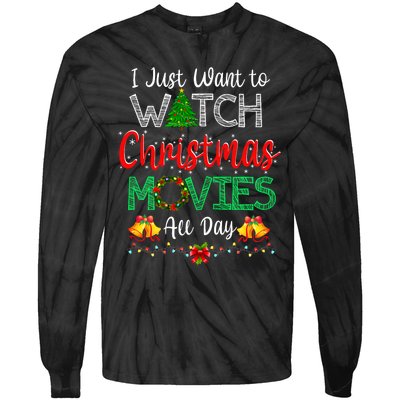 I Just Want To Watch Christmas Movies Funny Xmas Gifts Tie-Dye Long Sleeve Shirt