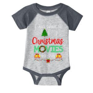 I Just Want To Watch Christmas Movies Funny Xmas Gifts Infant Baby Jersey Bodysuit