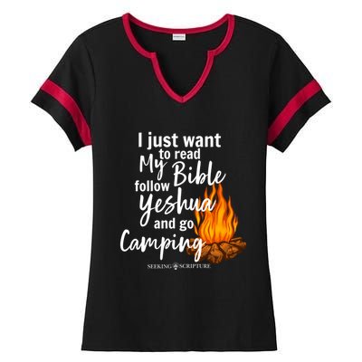 I Just Wanna Read My Bible Follow Yeshua And Go Camping Cool Gift Ladies Halftime Notch Neck Tee