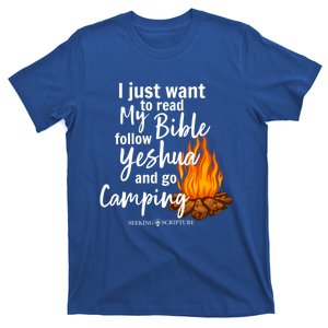 I Just Wanna Read My Bible Follow Yeshua And Go Camping Cool Gift T-Shirt