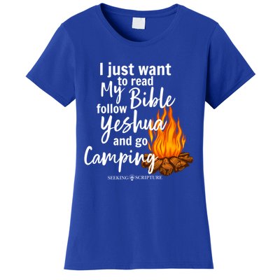 I Just Wanna Read My Bible Follow Yeshua And Go Camping Cool Gift Women's T-Shirt