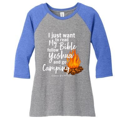 I Just Wanna Read My Bible Follow Yeshua And Go Camping Cool Gift Women's Tri-Blend 3/4-Sleeve Raglan Shirt