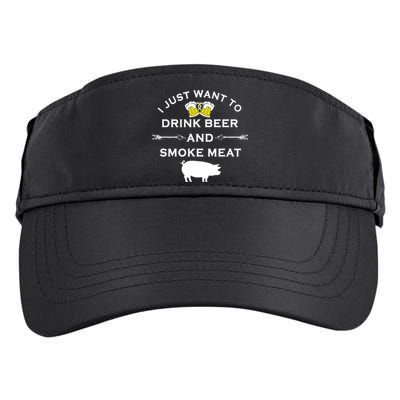 I Just Want To Drink Beer And Smoke Meat Pork Party Adult Drive Performance Visor