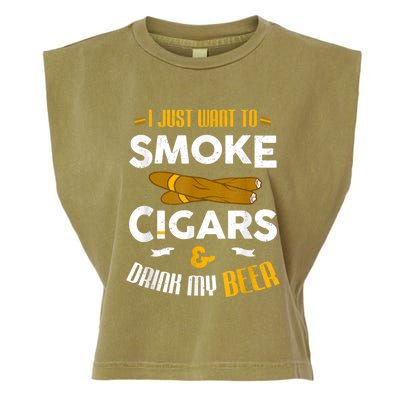 I Just Want To Smoke Cigars And Drink My Beer Cigar Garment-Dyed Women's Muscle Tee