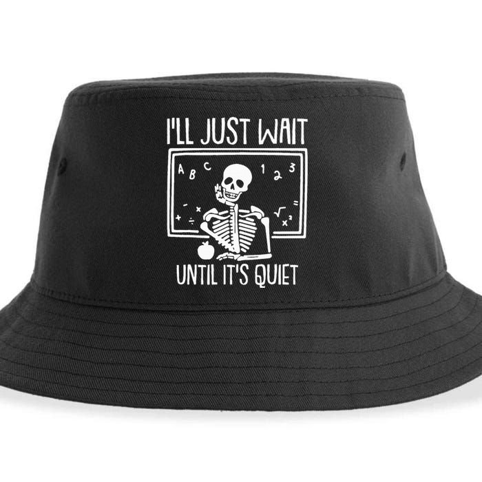 Ill Just Wait Until Its Quiet Teacher Lazy Halloween Costume Sustainable Bucket Hat