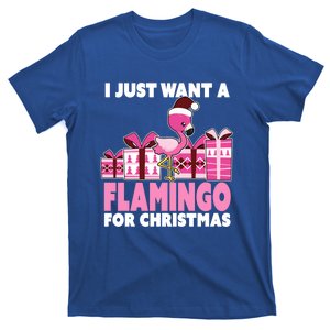 I Just Want A Flamingo For Christmas Flamingo Christmas Meaningful Gift T-Shirt