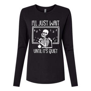 Ill Just Wait Until Its Quiet Teacher Lazy Halloween Costume Womens Cotton Relaxed Long Sleeve T-Shirt