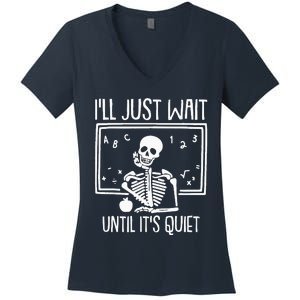 Ill Just Wait Until Its Quiet Teacher Lazy Halloween Costume Women's V-Neck T-Shirt