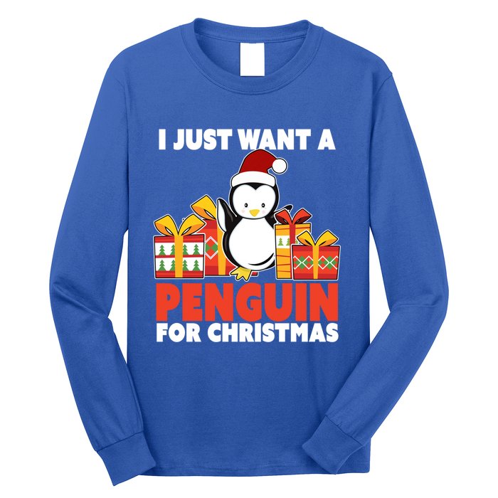 I Just Want A Penguin For Christmas Cute Penguin Christmas Gift Long Sleeve Shirt