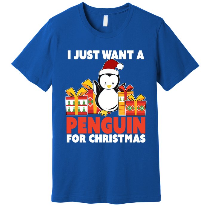 I Just Want A Penguin For Christmas Cute Penguin Christmas Gift Premium T-Shirt