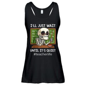 I'll Just Wait Until It's Quiet Funny Sarcastic Teacher Ladies Essential Flowy Tank