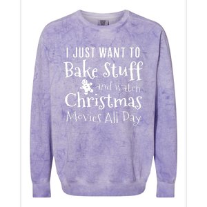 I Just Want To Bake Stuff And Watch Christmas Movies Red Colorblast Crewneck Sweatshirt