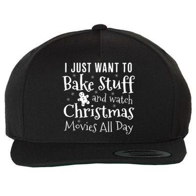 I Just Want To Bake Stuff And Watch Christmas Movies Red Wool Snapback Cap