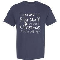 I Just Want To Bake Stuff And Watch Christmas Movies Red Garment-Dyed Heavyweight T-Shirt