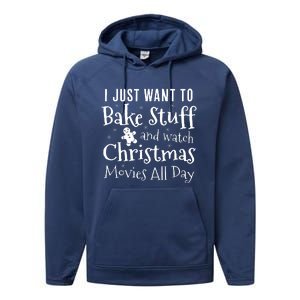 I Just Want To Bake Stuff And Watch Christmas Movies Red Performance Fleece Hoodie