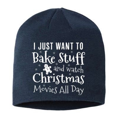 I Just Want To Bake Stuff And Watch Christmas Movies Red Sustainable Beanie