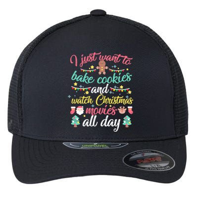 I Just Want to Bake Cookies Drink Hot Cocoa Watch Christmas Flexfit Unipanel Trucker Cap