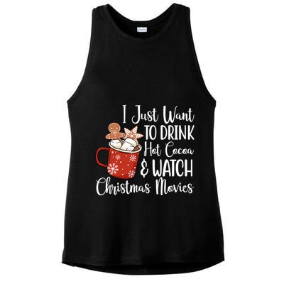 I Just Want To Drink Hot Cocoa And Watch Christmas Movies Ladies PosiCharge Tri-Blend Wicking Tank
