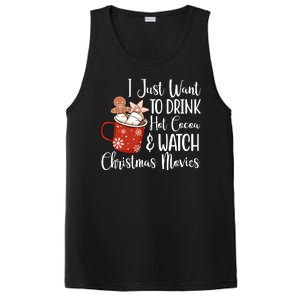 I Just Want To Drink Hot Cocoa And Watch Christmas Movies PosiCharge Competitor Tank