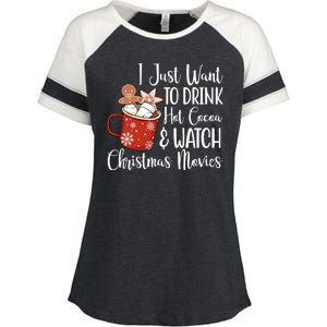 I Just Want To Drink Hot Cocoa And Watch Christmas Movies Enza Ladies Jersey Colorblock Tee