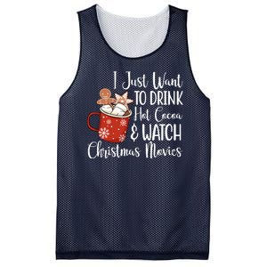 I Just Want To Drink Hot Cocoa And Watch Christmas Movies Mesh Reversible Basketball Jersey Tank