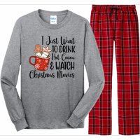 I Just Want To Drink Hot Cocoa And Watch Christmas Movies Long Sleeve Pajama Set