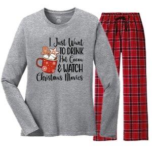 I Just Want To Drink Hot Cocoa And Watch Christmas Movies Women's Long Sleeve Flannel Pajama Set 