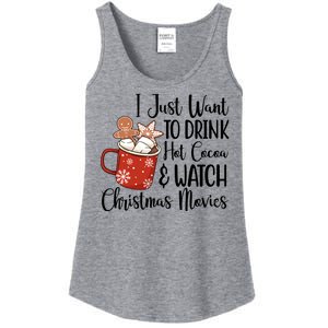 I Just Want To Drink Hot Cocoa And Watch Christmas Movies Ladies Essential Tank