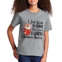 I Just Want To Drink Hot Cocoa And Watch Christmas Movies Kids T-Shirt