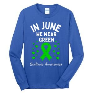 In June We Wear Green Ribbon Heart Scoliosis Awareness Gift Tall Long Sleeve T-Shirt