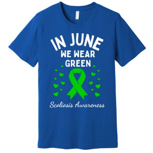 In June We Wear Green Ribbon Heart Scoliosis Awareness Gift Premium T-Shirt