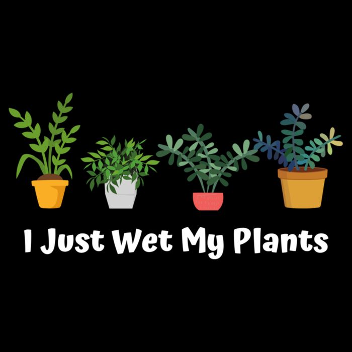 I Just Wet My Plants Funny Gardening Gardener Succulent Gift Cute Gift Cooling Performance Crew T-Shirt