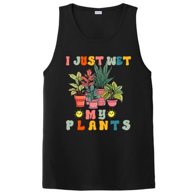 I Just Wet My Plants Funny Gardener Gardening Lover Wo PosiCharge Competitor Tank