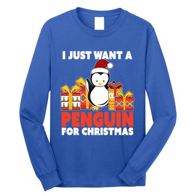 I Just Want A Penguin For Christmas Cute Penguin Christmas Meaningful Gift Long Sleeve Shirt