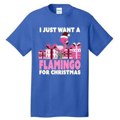 I Just Want A Flamingo For Christmas Flamingo Christmas Cute Gift Tall T-Shirt