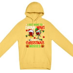 I Just Want To Wine And Watch Xmas Movies Santa Wines Funny Gift Premium Pullover Hoodie