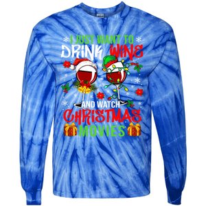 I Just Want To Wine And Watch Xmas Movies Santa Wines Funny Gift Tie-Dye Long Sleeve Shirt