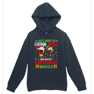 I Just Want To Wine And Watch Xmas Movies Santa Wines Funny Gift Urban Pullover Hoodie