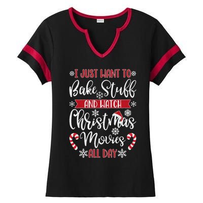 I Just Want To Bake Stuff And Watch Christmas Movies Ladies Halftime Notch Neck Tee